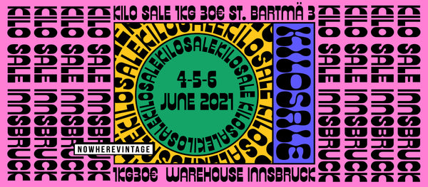 NOWHEREVINTAGE KILO SALE • INNSBRUCK