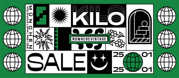 Nowhere Vintage Kilo Sale ■ München 25.01.20